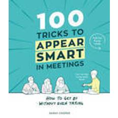 Appear 100 tricks to appear smart in meetings (Inbunden, 2016)