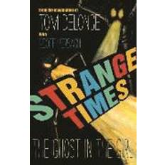 Tom delonge strange times the ghost in the girl (Hardcover, 2016)