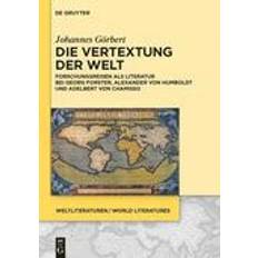 Die Vertextung Der Welt (Gebunden, 2014)