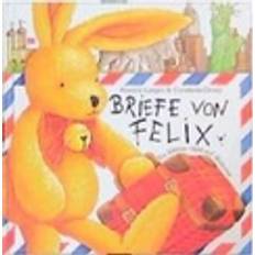 Beste Bücher Briefe von Felix. Ein kleiner Hase auf Weltreise (Gebunden)