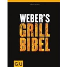 Weber's Grillbibel (Inbunden)