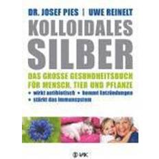 Kolloidales silber Kolloidales Silber (Gebunden)