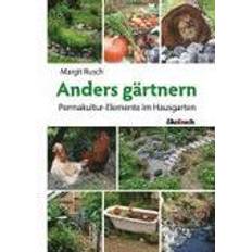 Anders gärtnern (Hardcover)