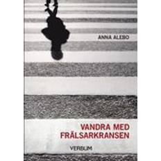 Vandra med Frälsarkransen (Häftad)