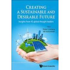 Global 45 Creating a Sustainable and Desirable Future (Häftad, 2014)