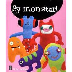 Sy monster! (Inbunden, 2011)