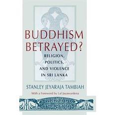 Stanley 1992 Buddhism Betrayed? (Paperback, 1992)