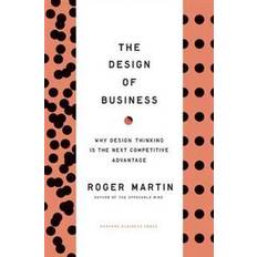 The Design of Business (Hardcover, 2009)