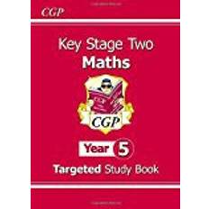 KS2 Maths Targeted Study Book - Year 5 (CGP KS2 Maths)