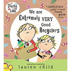 Books charlie and lola we are extremely very good recyclers (Hardcover, 2009)