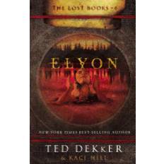 elyon by ted dekker