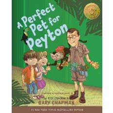 perfect pet for peyton a 5 love languages discovery book