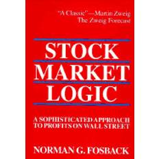 stock market logic a sophisticated approach to profits on wall street