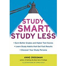 study smart study less earn better grades and higher test scores learn stud