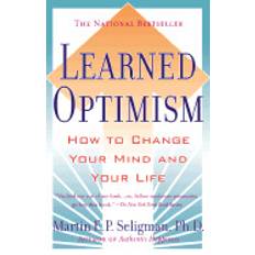 learned optimism how to change your mind and your life