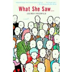 what she saw a novel