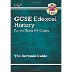 New GCSE History Edexcel Revision Guide - for the Grade 9-1 Course (CGP GCSE History 9-1 Revision)