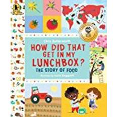 Livres How Did That Get in My Lunchbox?: The Story of Food (Exploring the Everyday)