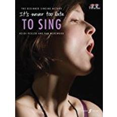 Audiobooks It's Never Too Late To Sing [It's Never Too Late] (Audiobook, CD)