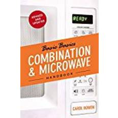 Combination microwave The Basic Basics Combination & Microwave Handbook