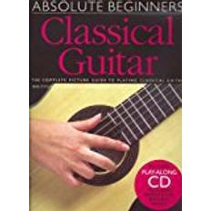 Classical guitar Classical Guitar (Absolute Beginners)