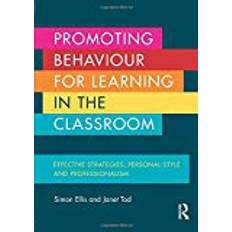 Promoting Behaviour for Learning in the Classroom