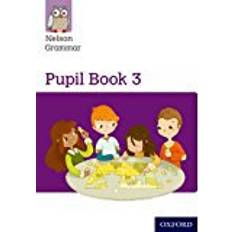 Nelson Grammar Pupil Book 3 Year 3/P4