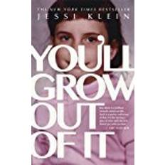You'll Grow Out of It (Hæftet, 2017)