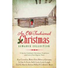 Libri old fashioned christmas romance collection 9 stories celebrate christmas tr