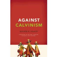 against calvinism