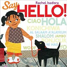 I say say hello