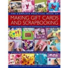 Books The Complete Practical Book of Making Giftcards and Scrapbooking (Paperback, 2017)