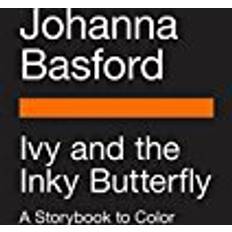 Johanna basford Ivy and the Inky Butterfly: A Storybook to Color (Geheftet, 2017)