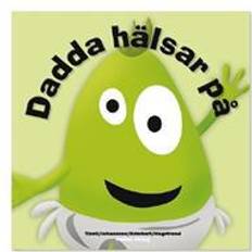 Dadda babblarna Babblarna. Dadda hälsar på (Inbunden)