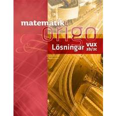 Matematik 2c Matematik Origo 2b/2c vux Lösningshäfte (Häftad, 2015)