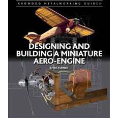 Transport Books Designing and Building a Miniature Aero-Engine (Hardcover, 2015)