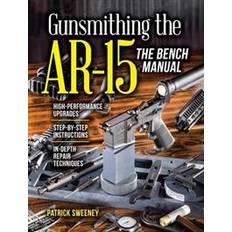 Ar15 Gunsmithing the AR-15 (Hæftet, 2016)