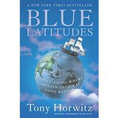 Libros electrónicos Blue Latitudes: Boldly Going Where Captain Cook Has Gone Before (Libro electrónico, 2003)