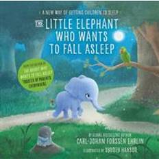 Engelsk Lydbøker The Little Elephant Who Wants to Fall Asleep (Lydbok, CD, 2016)