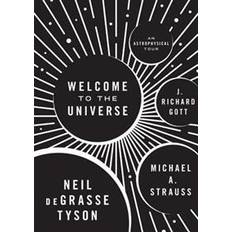 Books Welcome to the Universe: An Astrophysical Tour (Hardcover, 2016)