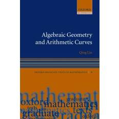Böcker Algebraic Geometry And Arithmetic Curves (Häftad, 2006)