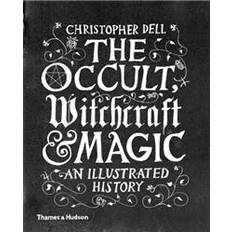 The Occult, Witchcraft & Magic: An Illustrated History (Innbundet, 2016)