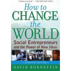 How to change How to Change the World (Geheftet, 2007)