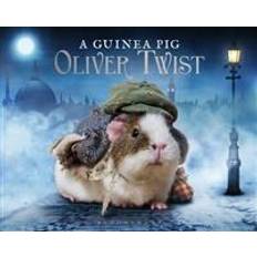 A Guinea Pig Oliver Twist (Hardcover, 2016)