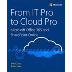 Bücher From IT Pro to Cloud Pro Microsoft Office 365 and SharePoint Online (E-Book, 2016)