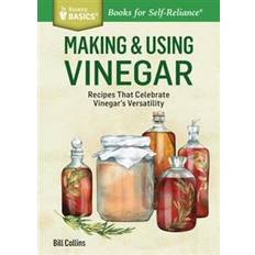 Making & Using Vinegar (Heftet, 2014)