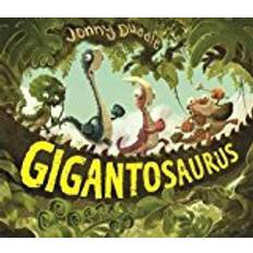 Gigantosaurus Gigantosaurus (Jonny Duddle)