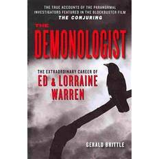 Demonologist The Demonologist: The Extraordinary Career of Ed and Lorraine Warren (Hæftet, 2013)