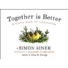 Simon sinek Together is Better (Indbundet, 2016)