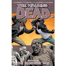 Walking dead The Walking Dead Volume 27: The Whisperer War (Paperback, 2017)